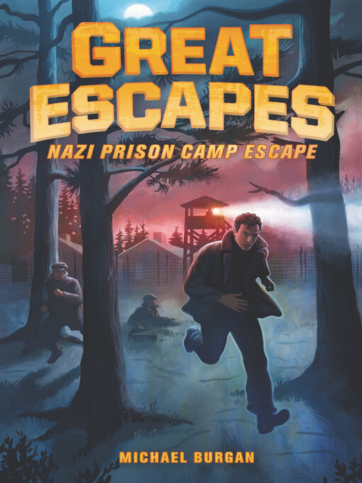 Title details for Great Escapes, Volume 1 by Michael Burgan - Available
